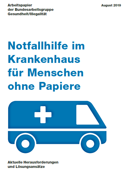 BAG Gesundheit_Illegalität_Arbeitspapier Notfallhilfe im Krankenhaus_August 2019