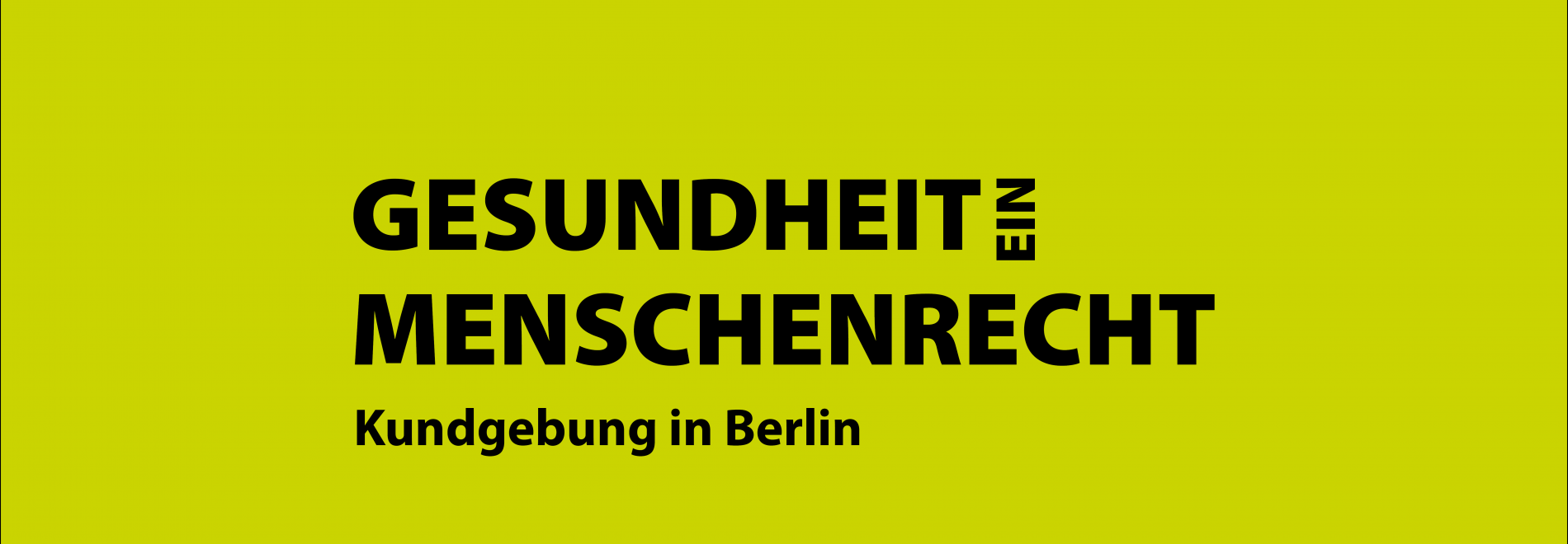 Gesundheit ist ein Menschenrecht