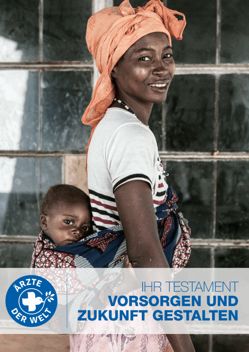 In unserer Broschüre bekommen Sie einen Einblick in alle Fragen rund um die Testamentsspende. © Ärzte der Welt, Masja Stolk